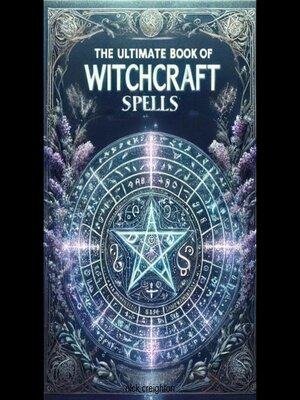 cover image of The Ultimate Book of Witchcraft Spells
